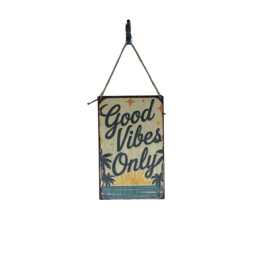 Good Vibes Only Hanging Wood Sign